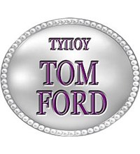 ΤΥΠΟΥ ΤOM FORD